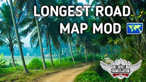 🧧 NEW LONGEST ROAD MAP MOD For Bus simulator Indonesia// BUSSID mapmod V3.7 #bussidmapmod #mapmod🍁