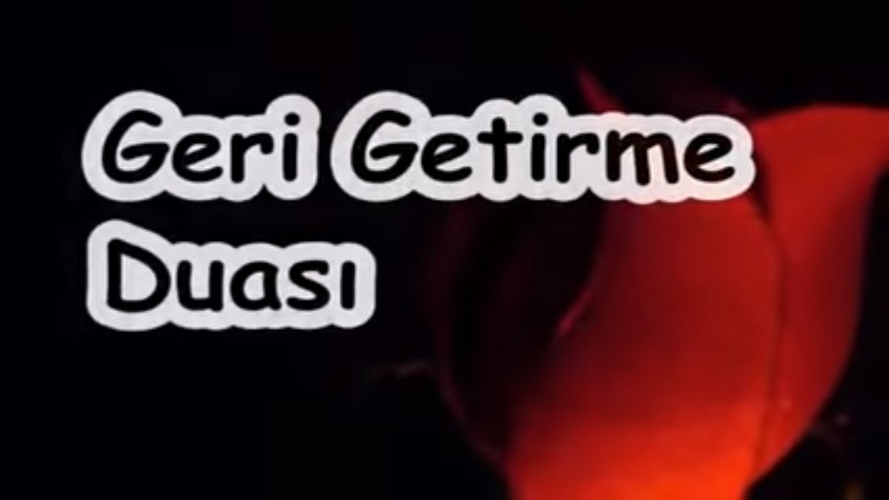 gideni geri getirme duasi denenmis youtube sifa duasi duanin gucu dualar