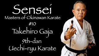 Sensei: Masters of Okinawan Karate #10 Takehiro Gaja