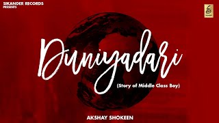 Duniyadari (Official Video) | Akshay Shokeen | New Haryanvi Song Haryanavi 2023