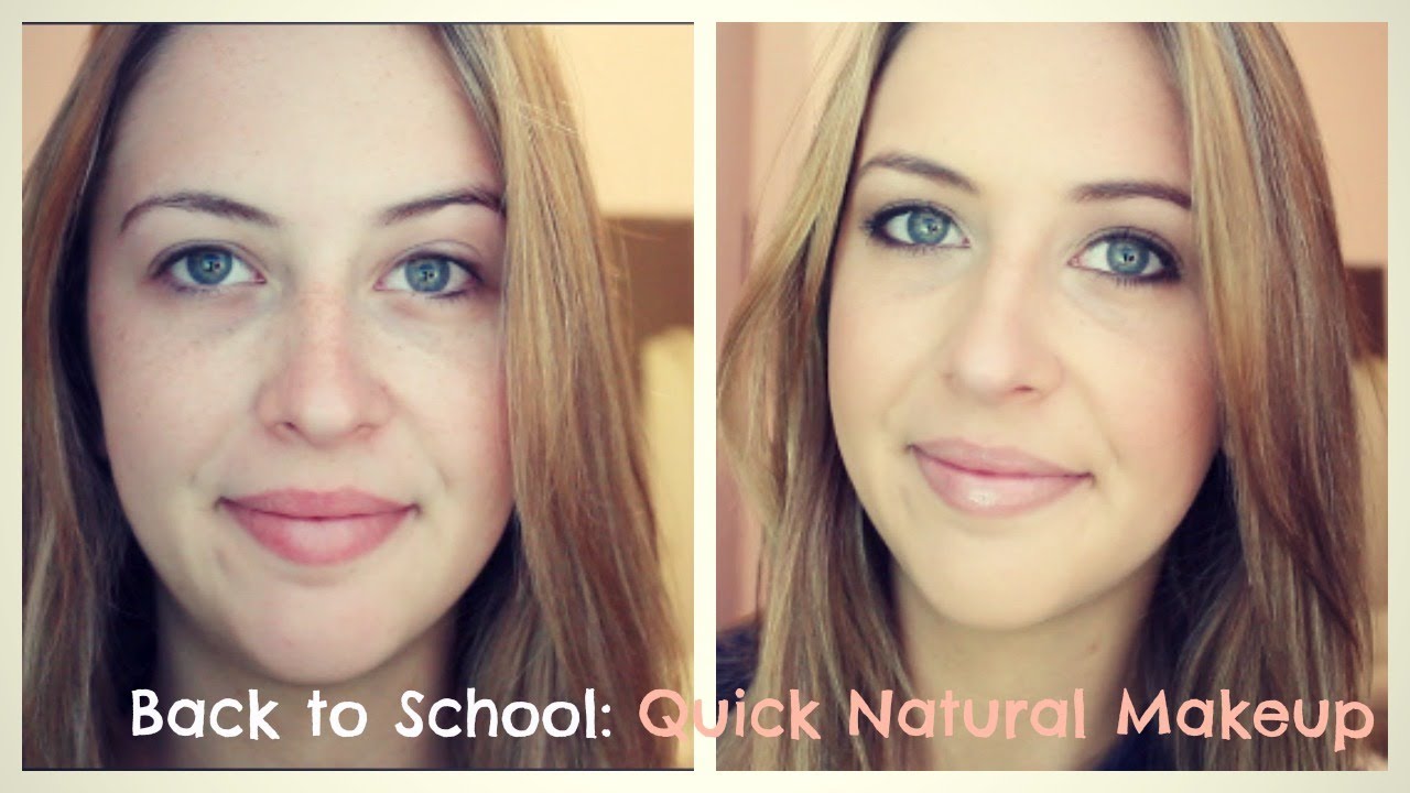 Back To School Quick Natural Makeup Tutorial Talk Through