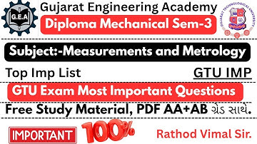 💥 Measurements & Metrology GTU IMP Questions 2025🔥| Diploma Mechanical Sem-3💯 | Top IMP List#gtuexam