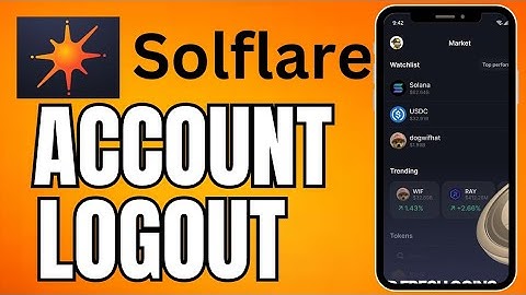 How to Sign Out of Solflare Wallet Account 2025?