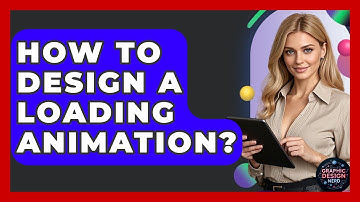 How To Design A Loading Animation? - Graphic Design Nerd