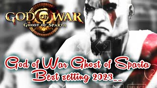 God of war Ghost of Sparta PPSSPP best settings for Android