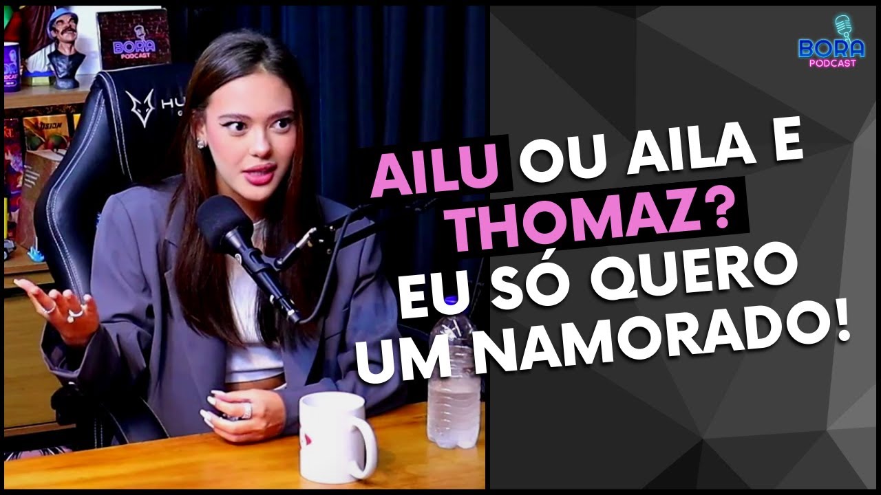 EU SÓ QUERIA UM NAMORADO! | AILA E GLENDA LOURES - Cortes do Bora Podcast