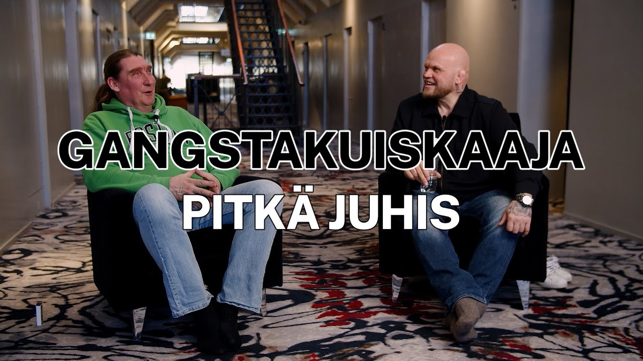 GANGSTAKUISKAAJA & PITKÄ JUHIS