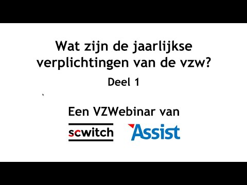 VZWebinar #05 - Wat zijn de jaarlijkse administratieve verplichtingen van een VZW?