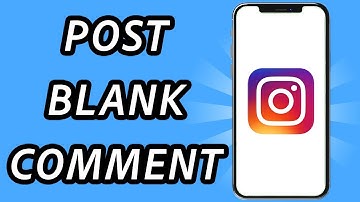 How to post a blank comment on Instagram (FULL GUIDE)