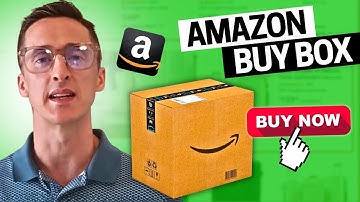 How the Buy Box Works on Amazon: Beginner Tutorial for Businesses 🚀📦 learn from 417k+ Seller Reviews