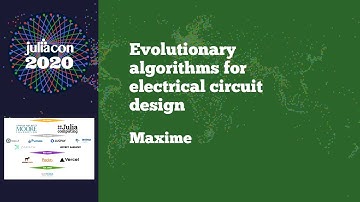 JuliaCon 2020 | Evolutionary algorithms for electrical circuit design | Maxime