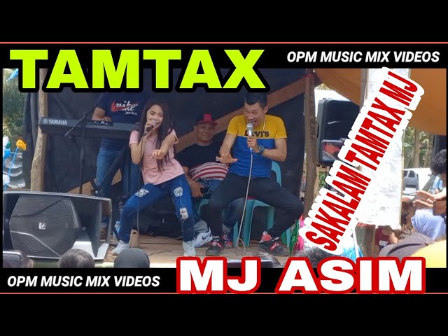 Viral Tamtax - Mj Asim- Live Mangakoy Music Lover - Tamtax - Ang Pag Babalik class=