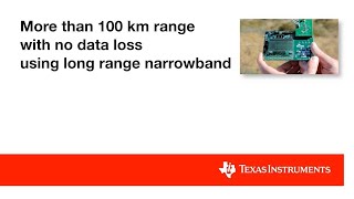More than 100 km range with no data loss using long range narrowband