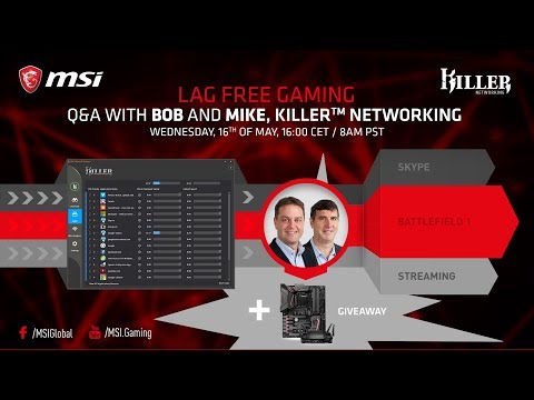 Lag free gaming with Killer Networking