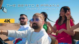 The Berto & Pirana - SEVSEN DE SEVMESEN DE - [] Resimi