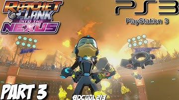 Ratchet & Clank: Into the Nexus Gameplay Walkthrough Part 3 - Planet Kragg - PS3 Lets Play