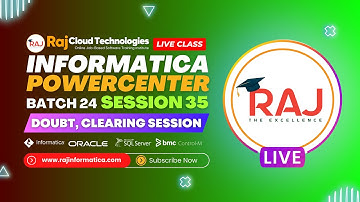 Session-35 Batch-24 Doubts Clearing Session By Raj Cloud Technologies #informatica #idmc #iics