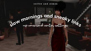 Sneaky Links and Slow Mornings | MC Command Center Settings | Sims 4 Tutorial