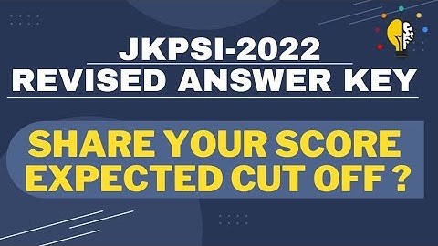 JKPSI-2022 EXAMINATION FINAL REVISED ANSWER KEY || JKPSI || JKSSB EXAMS #jkssb