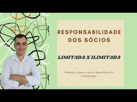 Vídeo: Qual é o significado de empresa de responsabilidade ilimitada?