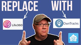 Swap Life360 For Owntracks In Home Istant