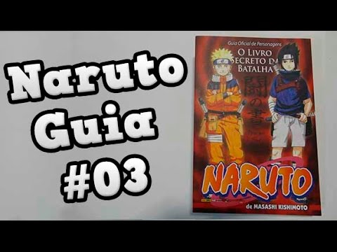 Naruto: Guia Oficial De Personagens - O Livro Secreto Do Confronto