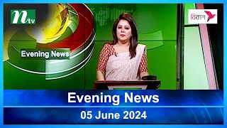 🟢 Evening News | 05 June 2024 | Latest English Bulletin | NTV Latest News Bulletin