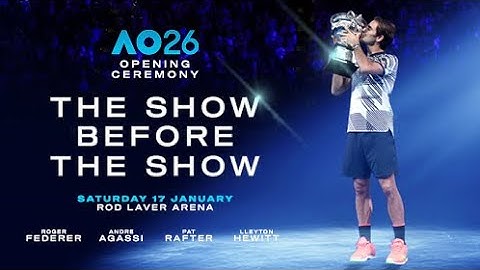 AO26 Opening Ceremony with Roger Federer