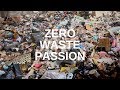 Zero-Waste (follow your passion)