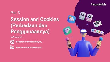Learn Session and Cookies | Pengertian dan Perbedaannya