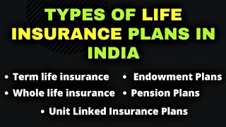 Types of Life Insurance - Different Types of Life Insurance Plans Available in India screenshot 5