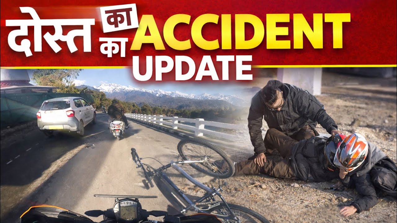 Dost ka accident ho gya 😱 uska update kya hai .? hyper night rider😎 DAY 13 vlogs