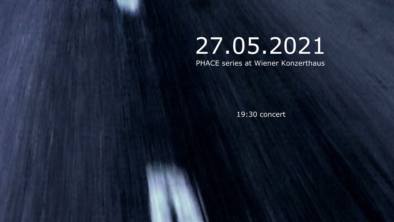 RECALL // 27.5.2021 // PHACE series at Wiener Konzerthaus,  Teaser