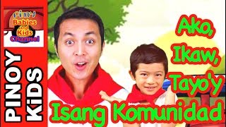 Video thumbnail of "Ako, Ikaw, Tayo'y Isang Komunidad [Roll Over the Ocean] | Pinoy BK Channel🇵🇭 | TAGALOG PAMBATA"