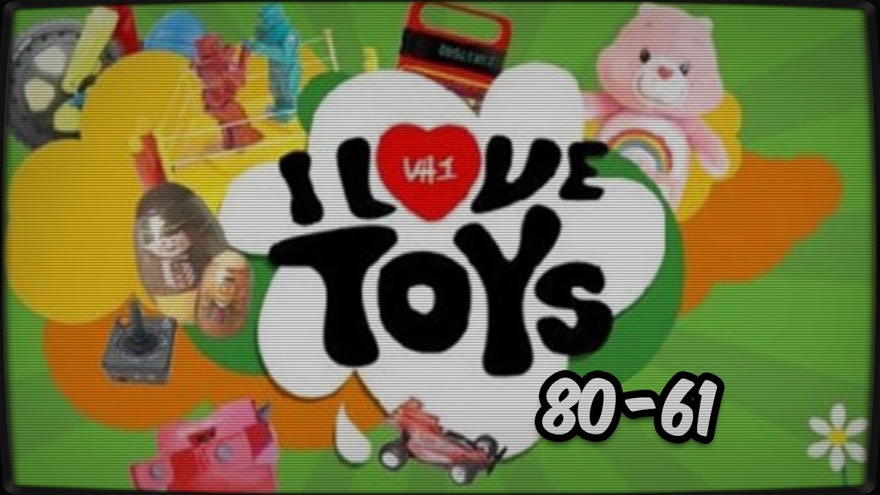 VH1 :: I Love Toys :: 80-61