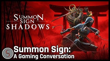 Assassins Creed Shadows is Aggressively Decent | Summon Sign, Episode 65