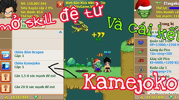 Ngọc Rồng Online – Mở Skill 2 Đệ Tử Cho l7Sogoku7s Và Cái Kết