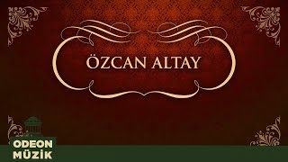 Özcan Altay - Bu Yazda Böyle Geçti (45Lik)