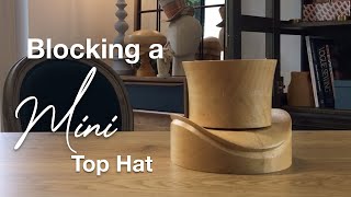 Blocking and hand sewing a mini top hat | no talking relaxed music|