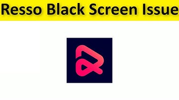 How To Fix Resso App Black Screen Issue Android & Ios