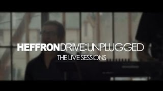 Heffron Drive - Nicotine (Unplugged: The Live Sessions) chords