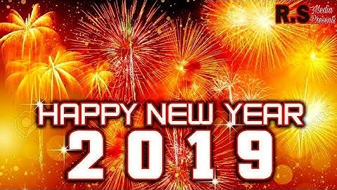 Happy New Year 2019 | DJ Remix song...Countdown Time With Sound  Effects + Voice 4K