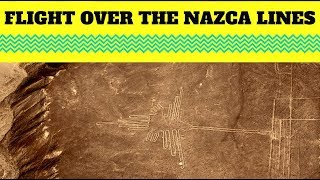 Flight Over the Nazca Lines