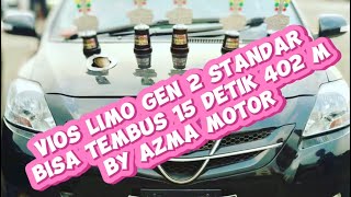 VIOS LIMO GEN 2 “KEKET” STANDAR BISA TEMBUS 15 DETIK 402 M!!!