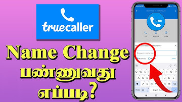 Truecaller Name Change Tamil 2024 | How to Change Truecaller Name
