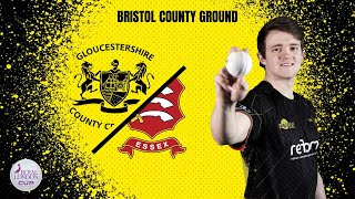 LIVE STREAM | Gloucestershire v Essex Eagles | Royal London Cup