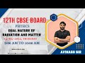Class 12th CBSE TERM 2 | Science: Physics | Dual Nature of Radiation and Matter | Avinash Sir