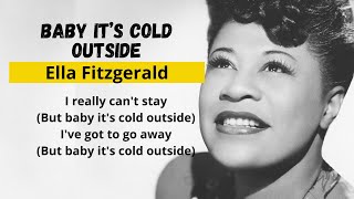 Watch Ella Fitzgerald Baby Its Cold Outside video