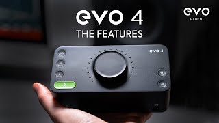 EVO 4 Audio Interface - The Features