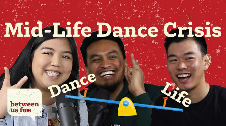 Mid-Life Dance Crisis | Between Us FOOS